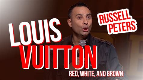 peter russell louis vuitton youtube|Russell Peters Louis Vuitton bags.